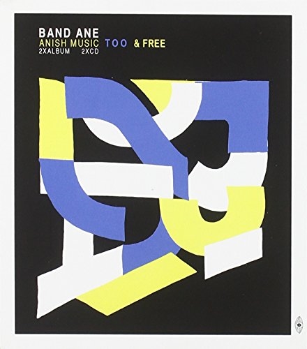 Band Ane - Anish Music Too & Free (2CD)